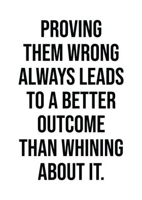 Prove Them Wrong