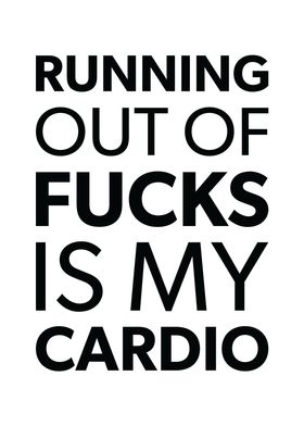 Cardio Fun Out Of Fucks