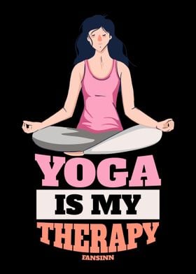 Yoga Is My Therapy