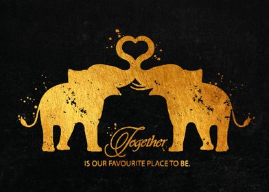 Elephant Together Quote