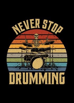 Never Stop Drumming Retro