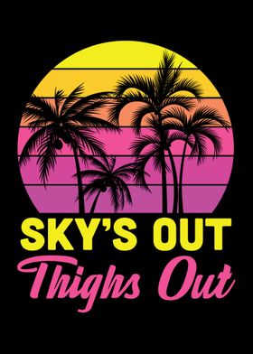 Skys Out Thighs Out Retro 