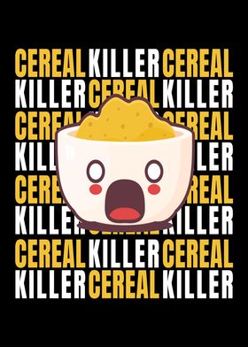 Cereal Killer