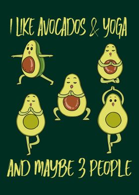 I Like Avocados  Yoga