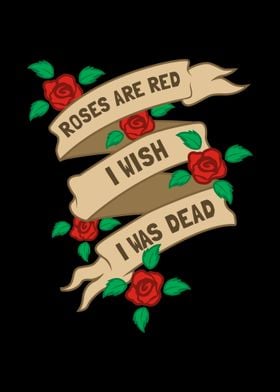 Roses Are Red