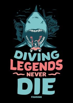 Diving Legends Never Die