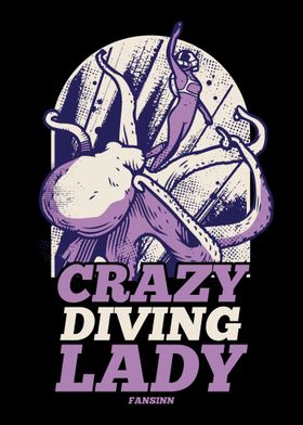 Crazy Diving Lady