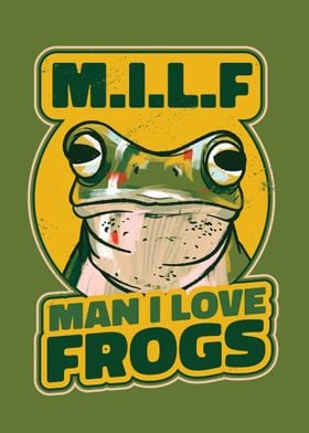 Man I love frogs