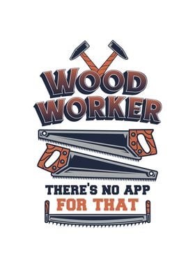 WOOD WORKER QUOTE