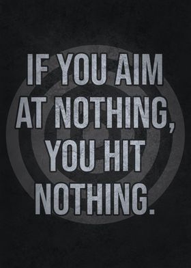 If You Aim At Nothing