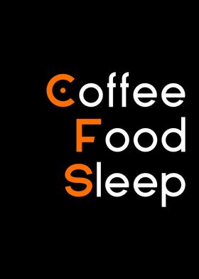 Coffee food sleep