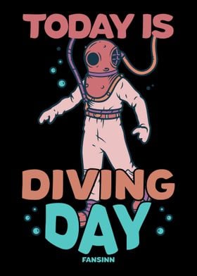 Today Is Diving Day