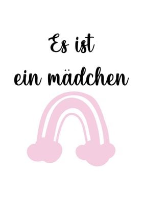 Es ist ein Mdchen