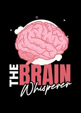 The Brain Whisperer