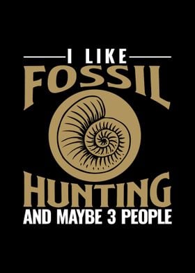 Fossil Hunter Sayings Gift