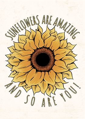 Amazing Sunflower Quote