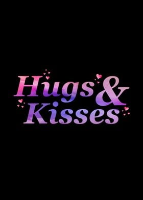 HUG  KISSES