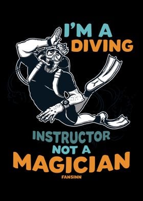 Im A Diving Instructor No