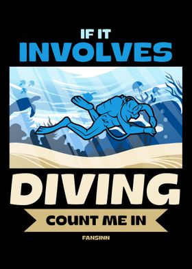 If It Involves Diving Coun