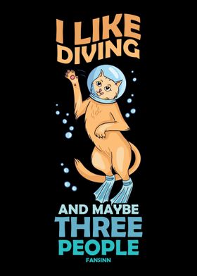 I Like Diving And Maybe Th