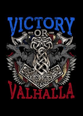 Victory or Valhalla