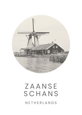 Zaanse Schans Netherlands