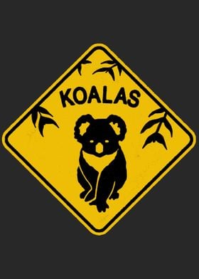 Koala Road Sign