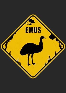 Emu Road Sign