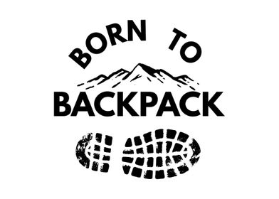 Born to Backpack