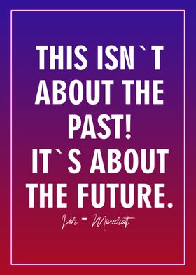 About The Future Quote