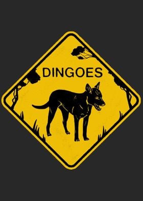 Dingo Road Sign