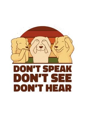 Dont speak dogs