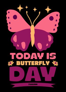 Today Is Butterfly Day