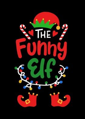 Funny Elf Elf Christmas