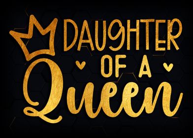 Daughter of a queen