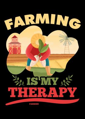 Farming Is My Therapy