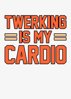 Twerking Cardio