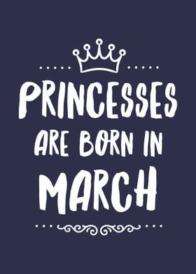 Princesses Born In March