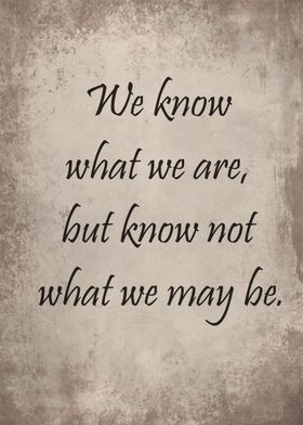 What we may be
