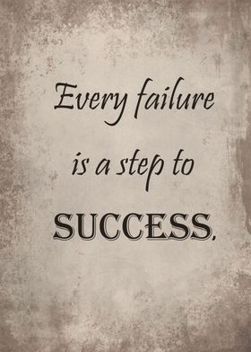 Failure and Success