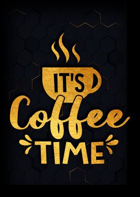 It is coffee time