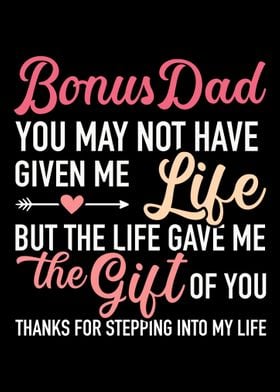 Bonus dad you may not give