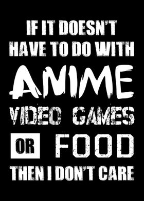 Anime Video Games or Food