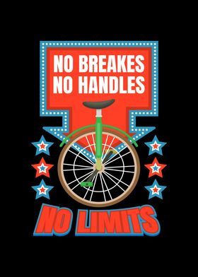 No Breakes No Handles