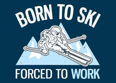 Born To Ski