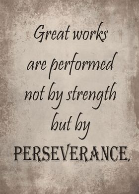 Great works perseverance