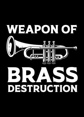 Weapon Brass Destruction