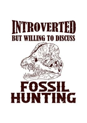 Fossil Hunting Saying Gift