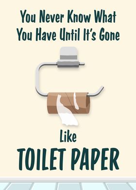 Funny Toilet Paper Gone