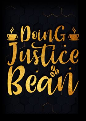 Doing justice bean